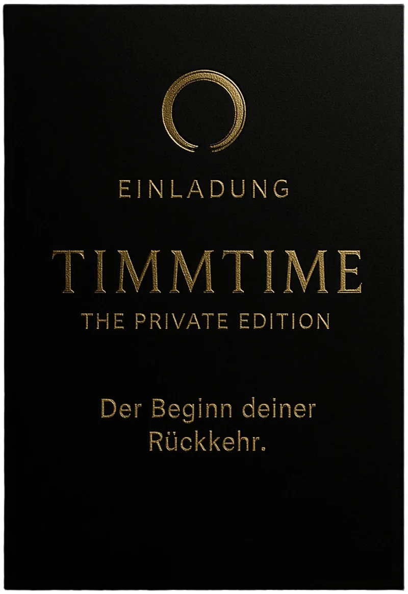 Einladungskarte: TIMMTIME – The Private Edition. Der Beginn deiner Rückkehr.